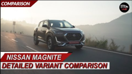 Nissan Magnite - Which Variant To Buy?