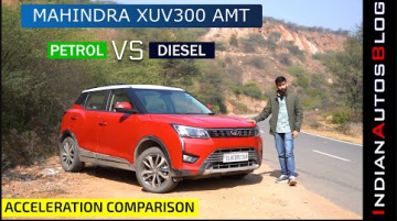 Mahindra XUV300 Petrol-AMT vs Diesel-AMT - Acceleration Comparison 